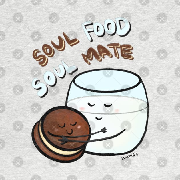 Cookie and Milk - Soul Food, Soul Mate by Snacks At 3